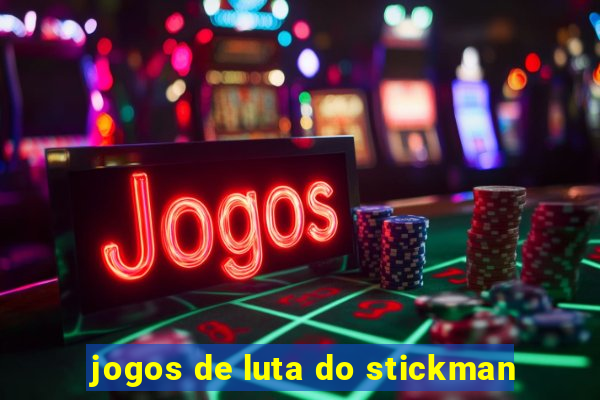 jogos de luta do stickman